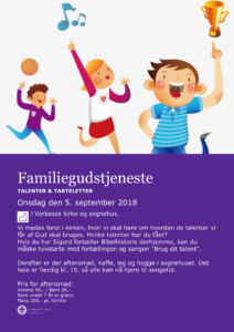 Onsdag den 5. september 2018 er der familiegudstjeneste i Vorbasse kirke